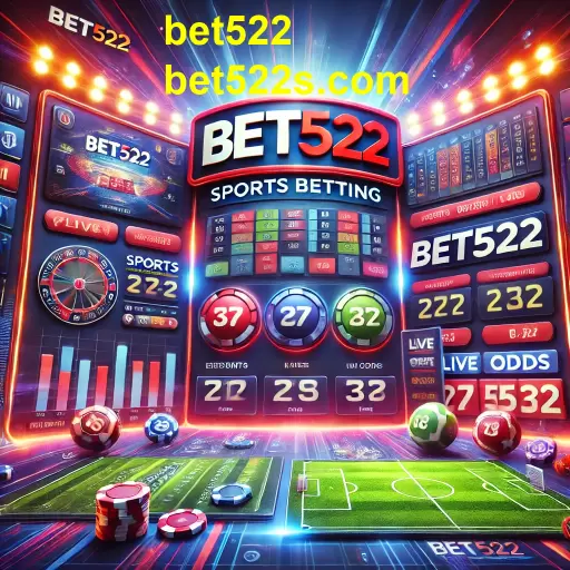 Apostas Esportivas: Tudo que Você Precisa Saber Sobre o Bet522